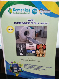 Image of MODUL TEKNIK IMEJING CT SCAN LANJUT 1