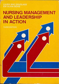Nursing management And Leadership In Action