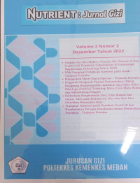 Nutrient : Jurnal Gizi Vol. 2 No. 2  Desember Tahun 2022