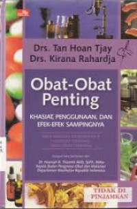 Obat-Obat Penting Khasiat, Penggunaan, dan Efek-Efek Sampingnya