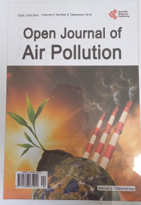 Open Journal Of Air Pollution Vol. 8 No.4 Desember 2019