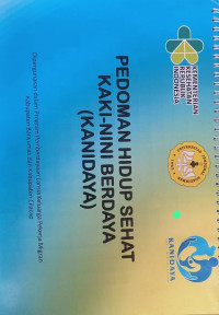 Pedoman Hidup Sehat Kaki-nini Berdaya (KANIDAYA)