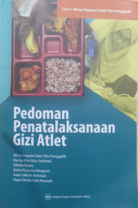 Pedoman Penatalaksanaan Gizi Atlet