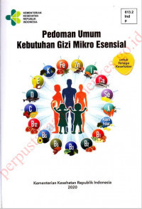 Pedoman Umum Kebutuhan Gizi Mikro Esensial