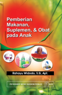 Image of Pemberian Makanan, Suplemen, & Obat Pada Anak