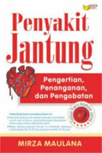 Image of Penyakit Jantung : pengertian, penanganan, dan pengobatan