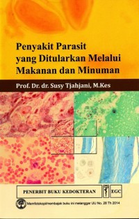 Penyakit Parasit yang Ditularkan Melalui Makanan dan Minuman