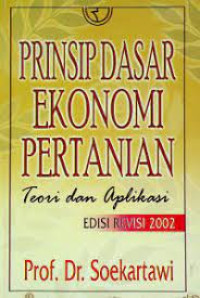 Prinsip Dasar Ekonomi Pertanian Teori dan Aplikasi