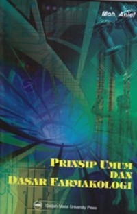 Prinsip Umum dan Dasar Farmakologi Tahun 2004