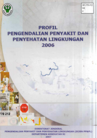 PROFIL PENGENDALIAN PENYAKIT DAN PENYEHATAN LINGKUNGAN 2006