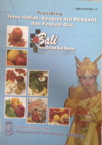 Prosiding Temua Ilmiah , Kongres XIII Persagi dan Festival GIZI