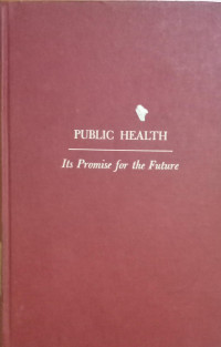 Public Health Its Promise for the future
