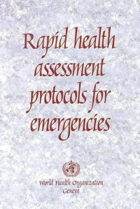 Rapid Health Assessment Protocols For Emergencies