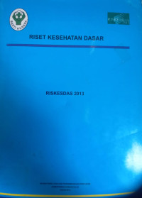 Image of Riset Kesehatan Dasar Riskesdar 2013