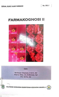 Serial Buku Ajar Farmasi FARMAKOGNOSI II