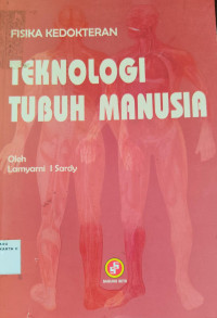 Image of Teknologi Tubuh Manusia