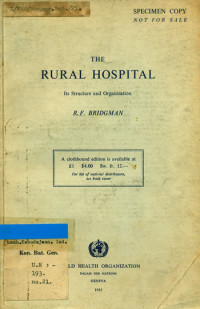 The rural hospital : its structure and organization