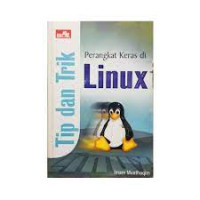 Tp dan Trik Perangkat keras di Linux