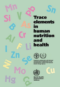 Trace Element in Human Nutrition and Health