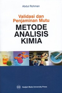 Validasi dan Penjaminan Mutu METODE ANALISIS KIMIA