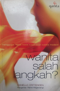 Wanita Salah langkah ?