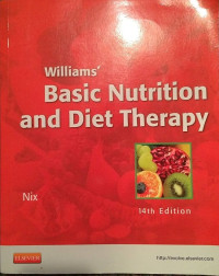 Williams' Basic Nutrition and Diet Therapy 14 th Edition
