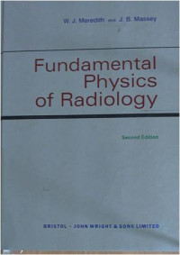 Fundamental Physics of Radiology Second Edition