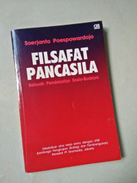 Image of FILSAFAT PANCASILA Sebuah Pendekatan Sosio-Budaya