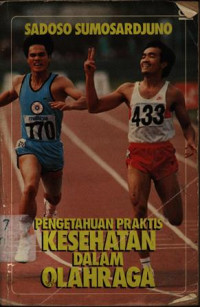 Image of Pengetahuan Praktis Kesehatan dalam Olahraga