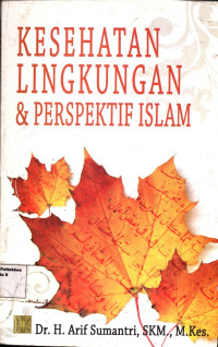 Kesehatan Lingkungan dan Perspektif Islam