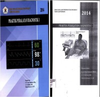 Image of Praktek Peralatan Diagnostik I, Serial Buku Ajar Program Diploma IV Teknik Elektromedik